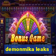 demonmika leaks